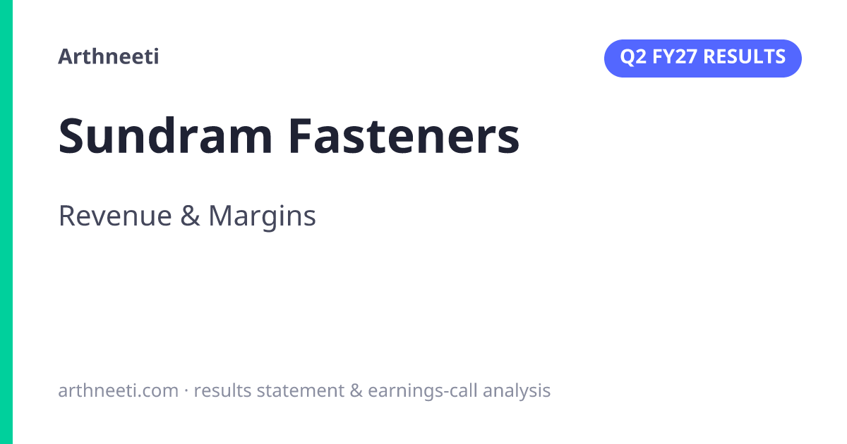 Sundram Fasteners Q2 Results 2026 statement: Revenue & Margins